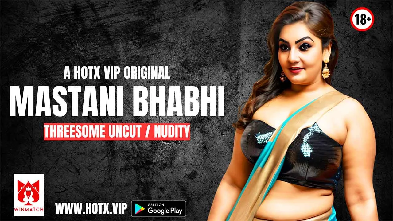 Mastani Bhabhi 2025: Adegan Panas Tak Terpotong Untuk Vip